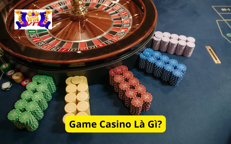 Game casino là gì?